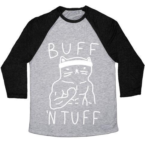BUFF 'N TUFF CAT UNISEX TRI-BLEND BASEBALL TEE - Premium Clothing from Scorpius - Just $31.23! Shop now at dreamcatcherbutik